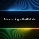 Google’s New AI Mode: Why Your Search Results Are Changing Again